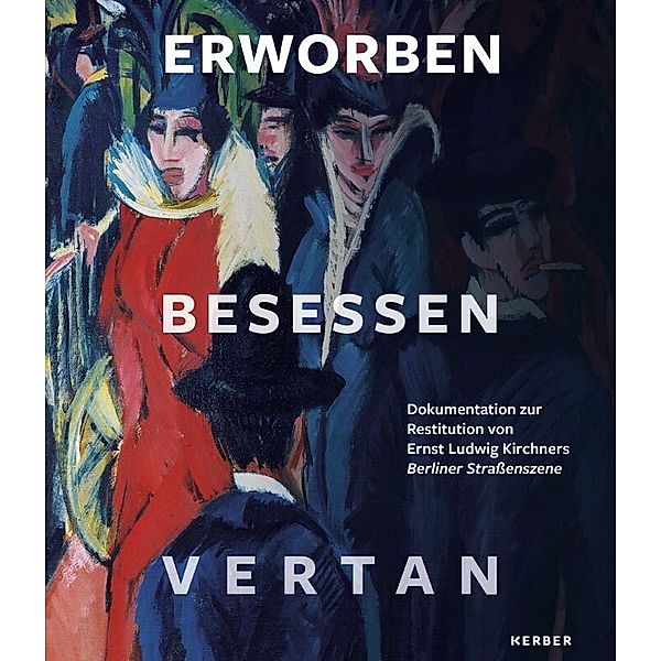 Erworben · Besessen · Vertan