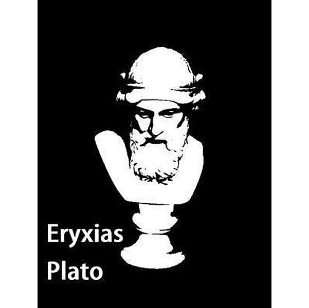 Eryxias / Spartacus Books, Plato
