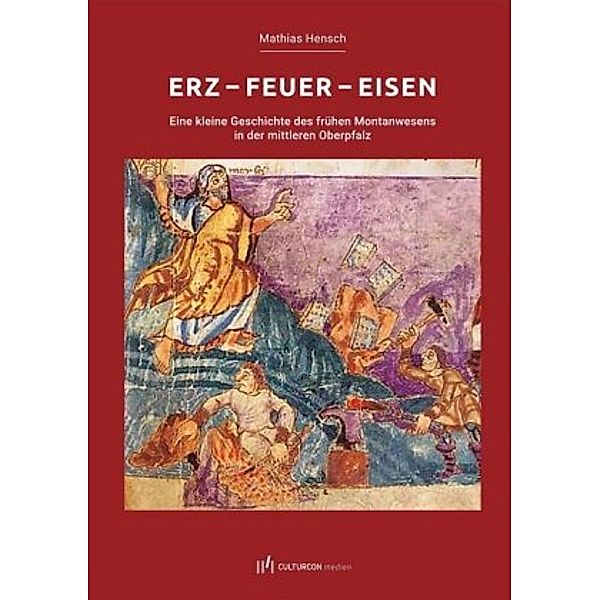 Erz - Feuer - Eisen, Mathias Hensch