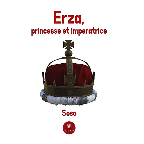 Erza, princesse et impératrice, Soso