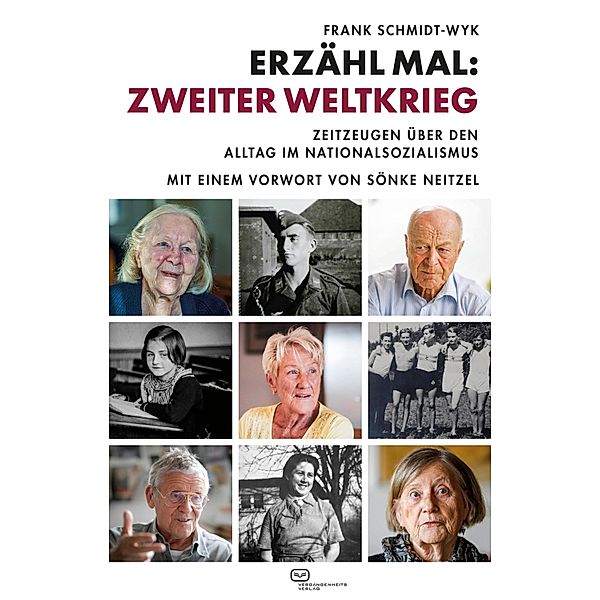 Erzähl mal: Zweiter Weltkrieg, Frank Schmidt-Wyk