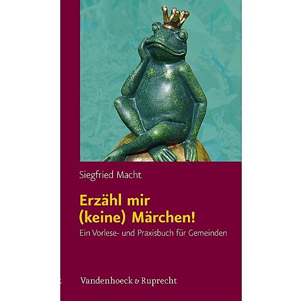 Erzähl mir (keine) Märchen!, Siegfried Macht