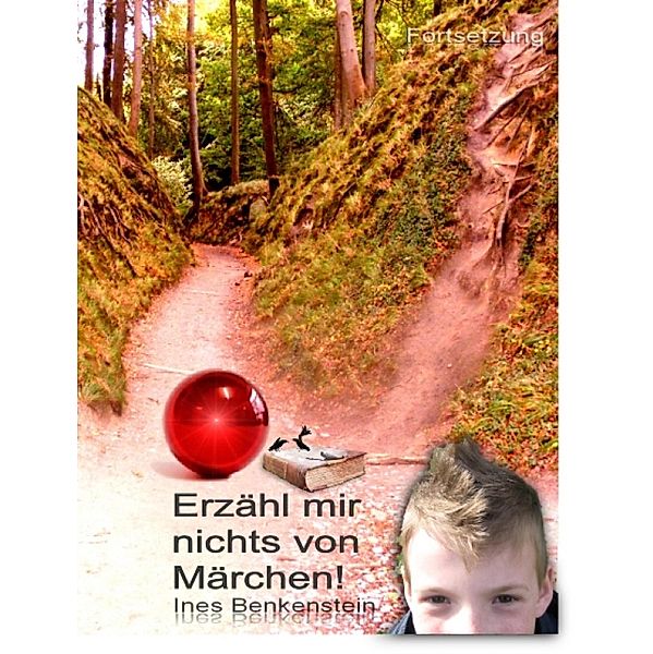 Erzähl mir nichts von Märchen!, Ines Wolin