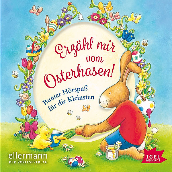 Erzähl mir vom Osterhasen, Erhard Dietl, Claudia Ondracek, Susan Niessen, Henriette Wich