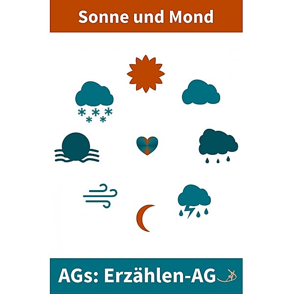 Erzählen-AG: Sonne und Mond, Andreas Dietrich