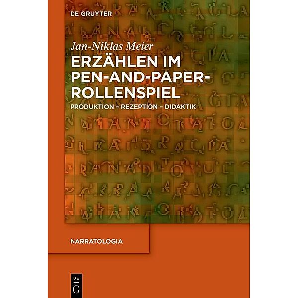 Erzählen im Pen-and-Paper-Rollenspiel / Narratologia Bd.84, Jan-Niklas Meier