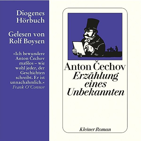 Erzählung eines Unbekannten, Anton Cechov