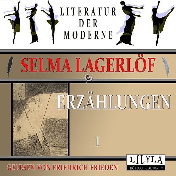 Erzählungen 1, Selma Lagerlöf