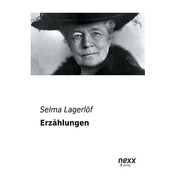 Erzählungen, Selma Lagerlöf
