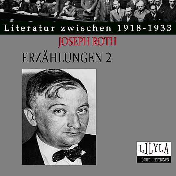 Erzählungen 2, Joseph Roth