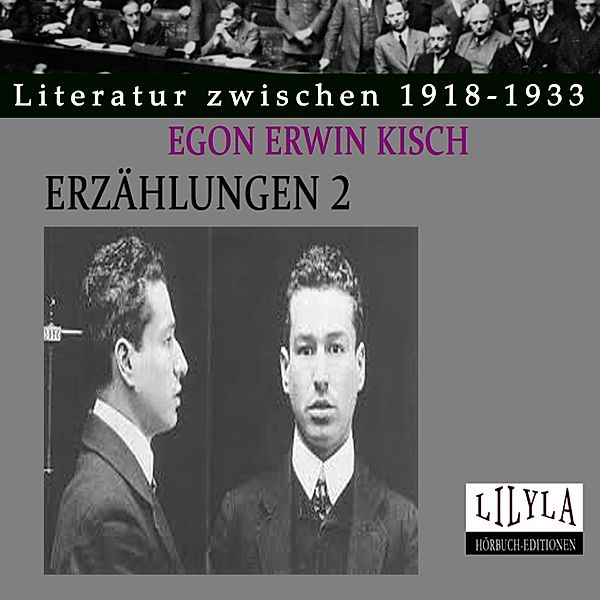 Erzählungen 2, Egon Erwin Kisch