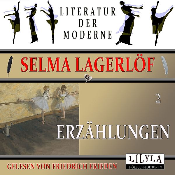 Erzählungen 2, Selma Lagerlöf