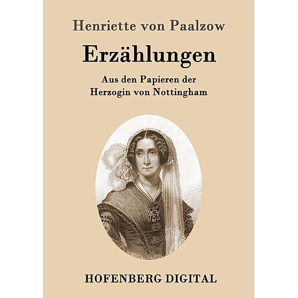 Erzählungen, Henriette von Paalzow