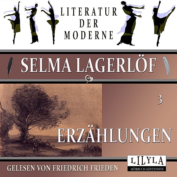 Erzählungen 3, Selma Lagerlöf