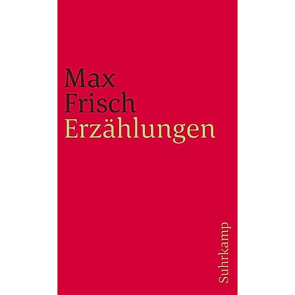 Erzählungen, Max Frisch