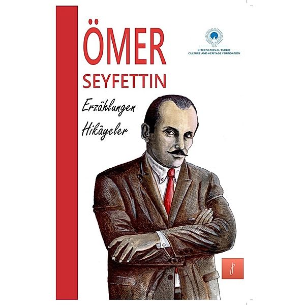 Erzählungen, Ömer Seyfettin