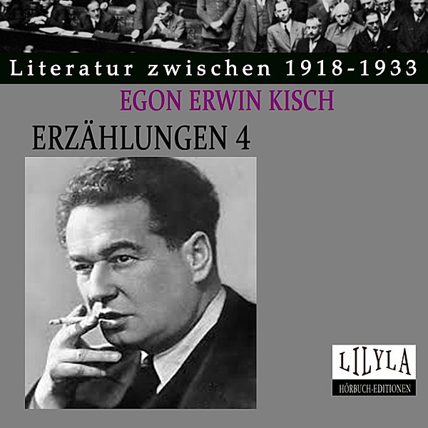 Erzählungen 4, Egon Erwin Kisch