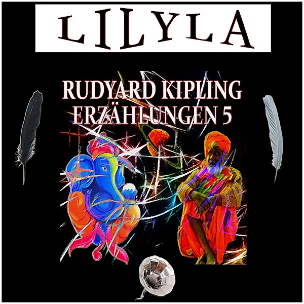 Erzählungen 5, Rudyard Kipling