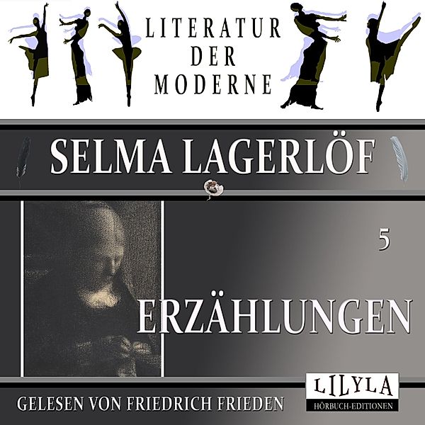 Erzählungen 5, Selma Lagerlöf