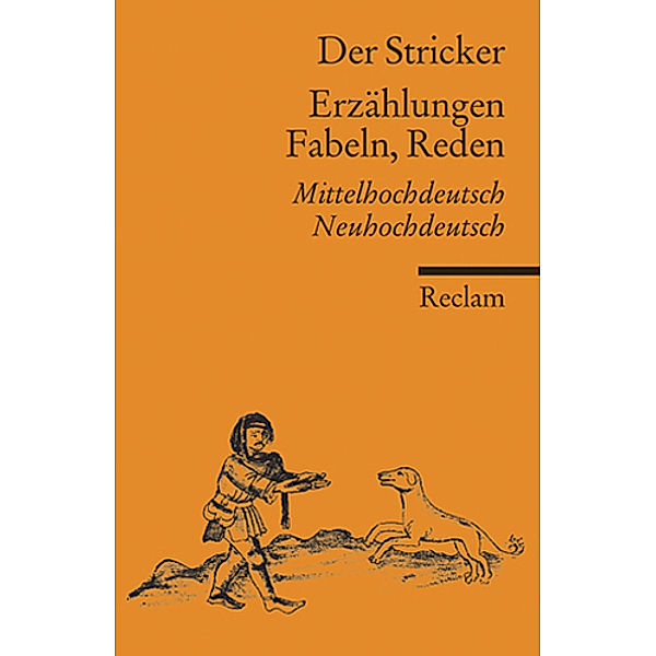 Erzählungen, Fabeln, Reden, Der Stricker