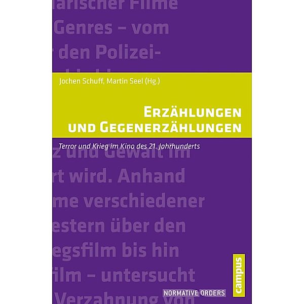 Erzählungen und Gegenerzählungen / Normative Orders Bd.16