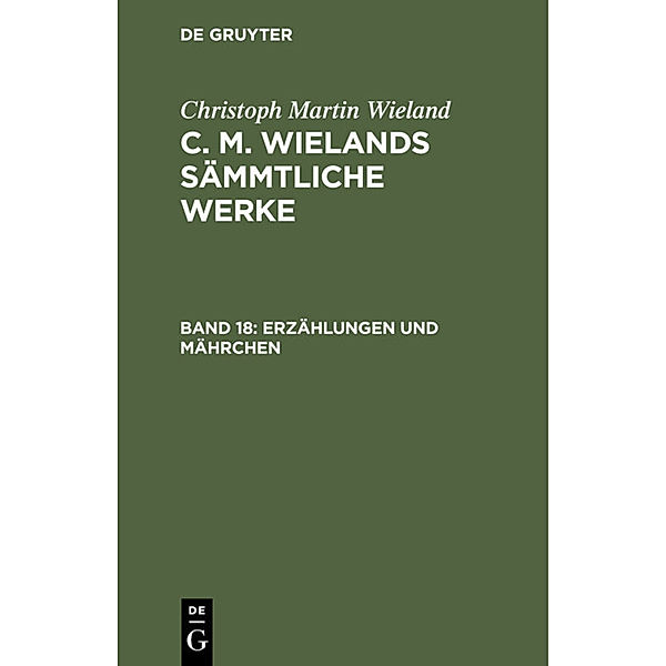Erzählungen und Mährchen, Christoph Martin Wieland