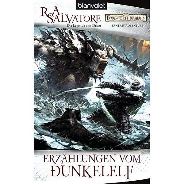 Erzählungen vom Dunkelelf, R. A. Salvatore