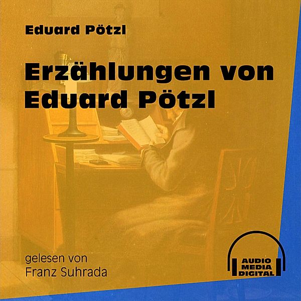 Erzählungen von Eduard Pötzl, Eduard Pötzl