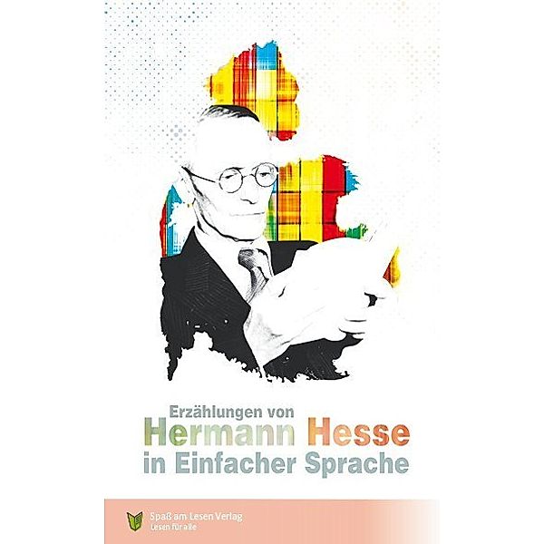 Erzählungen von Hermann Hesse, Hermann Hesse