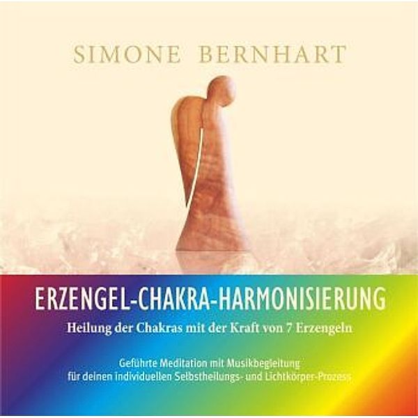 Erzengel-Chakra-Harmonisierung, Audio-CD, Simone Bernhart