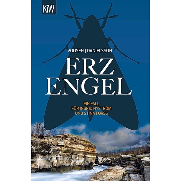 Erzengel / Ingrid Nyström & Stina Forss Bd.6, Roman Voosen, Kerstin Signe Danielsson