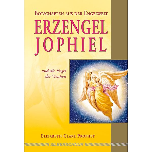 Erzengel Jophiel, Elizabeth C Prophet