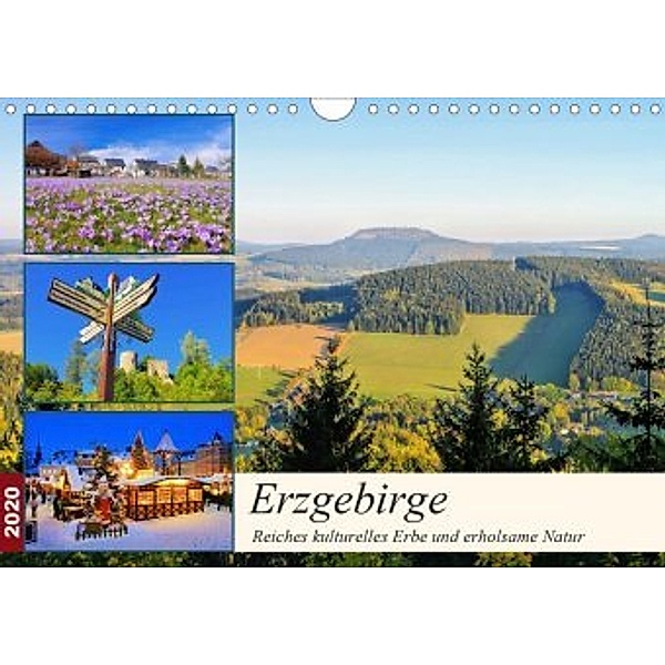 Erzgebirge - Reiches kulturelles Erbe und erholsame Natur (Wandkalender 2020 DIN A4 quer)