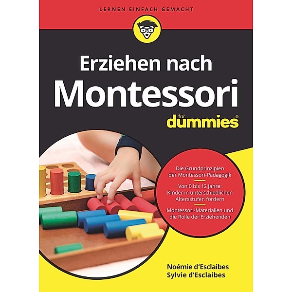 Erziehen nach Montessori für Dummies / für Dummies, Noémie D'Esclaibes, Sylvie D'Esclaibes