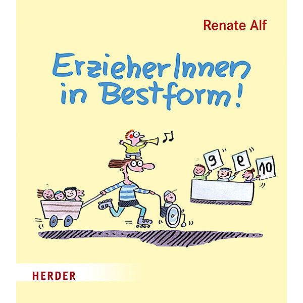 ErzieherInnen in Bestform!, Renate Alf