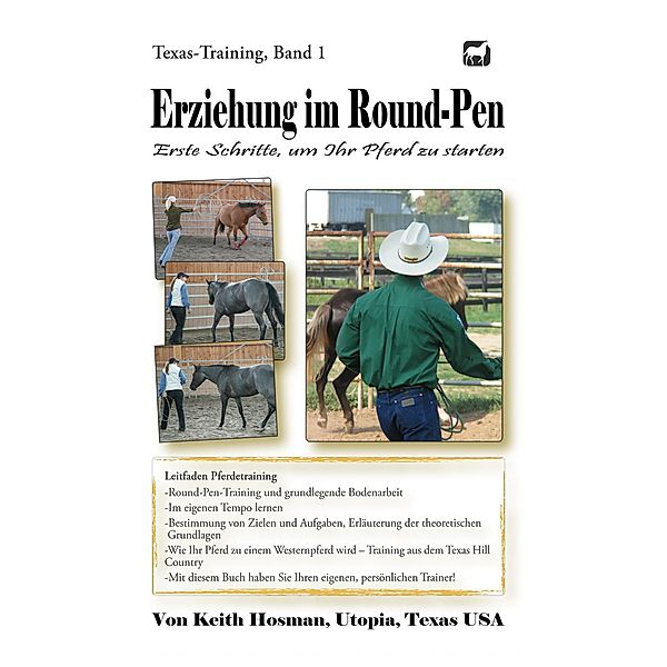 Erziehung im Round-Pen, Keith Hosman