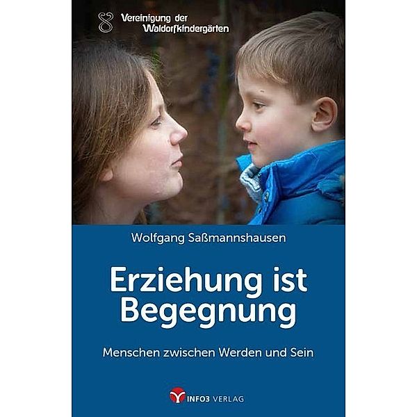 Erziehung ist Begegnung, Wolfgang Saßmannshausen