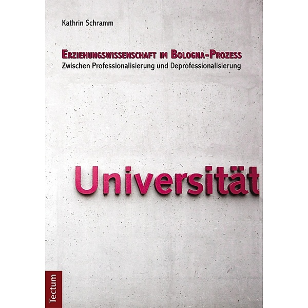 Erziehungswissenschaft im Bologna-Prozess, Kathrin Schramm