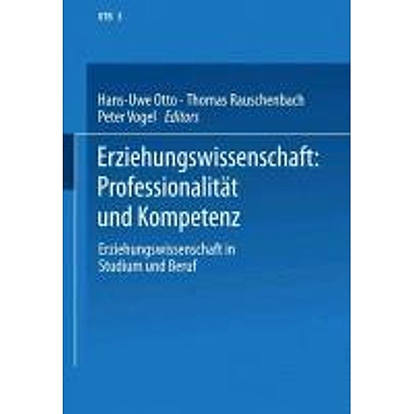 Erziehungswissenschaft: Professionalität und Kompetenz