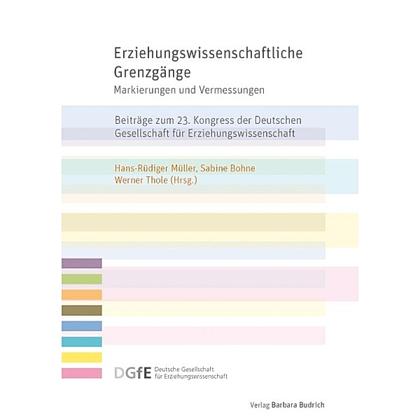 Erziehungswissenschaftliche Grenzgänge / Schriftenreihe der Deutschen Gesellschaft für Erziehungswissenschaft (DGfE)