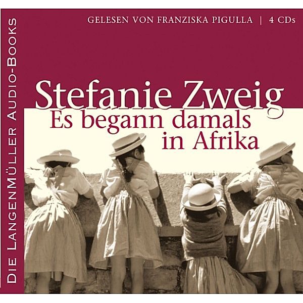 Es begann damals in Afrika, Stefanie Zweig