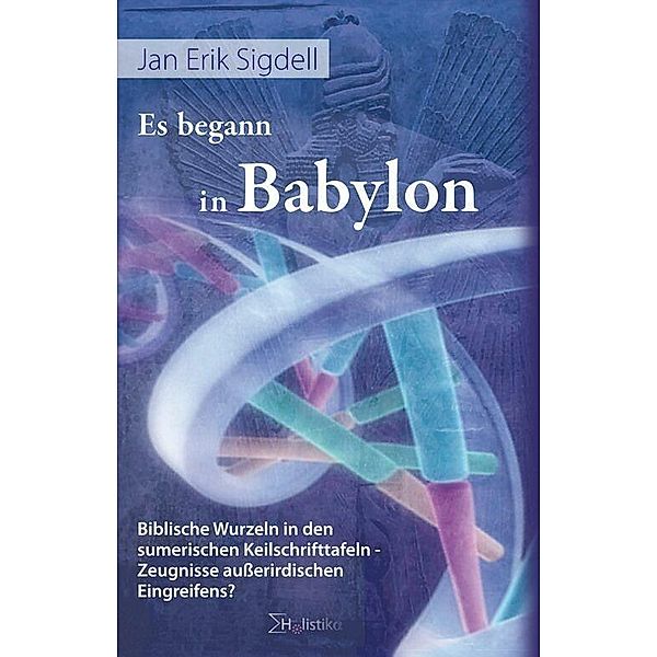 Es begann in Babylon, Jan Erik Sigdell