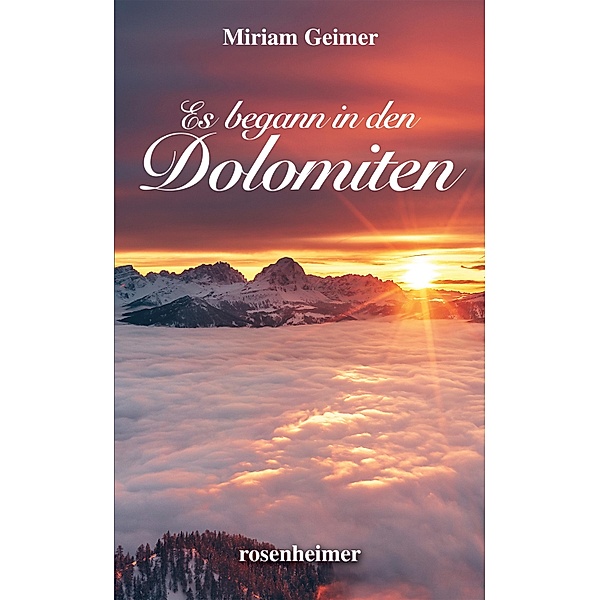 Es begann in den Dolomiten, Miriam Geimer