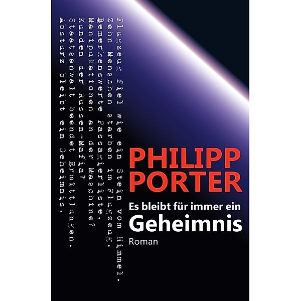 Es bleibt für immer ein Geheimnis, Philipp Porter