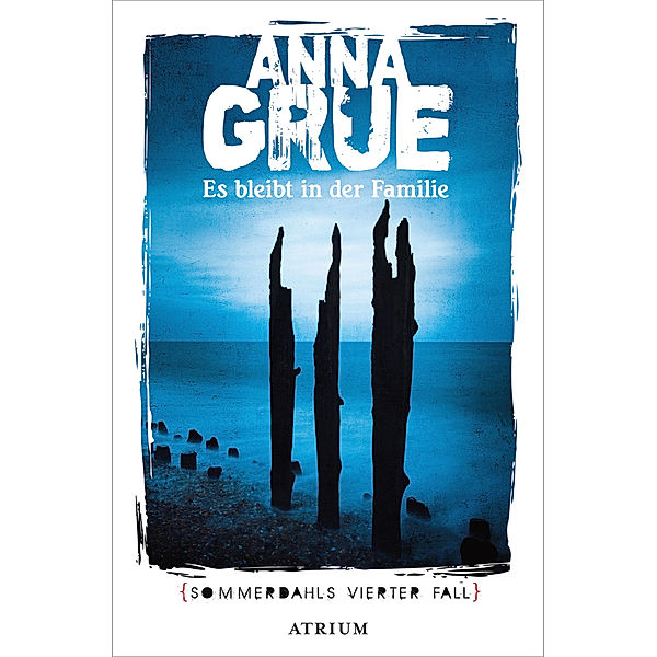 Es bleibt in der Familie, Anna Grue