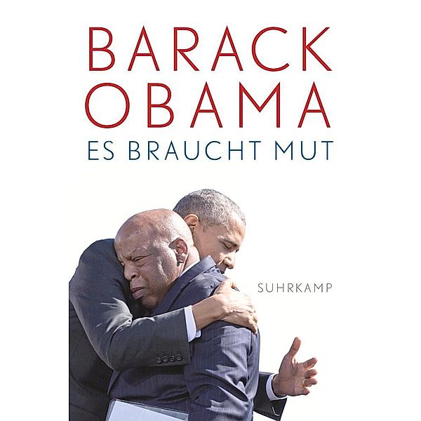 Es braucht Mut, Barack Obama