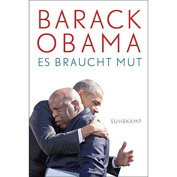 Es braucht Mut / suhrkamp taschenbücher Allgemeine Reihe Bd.5162, Barack Obama