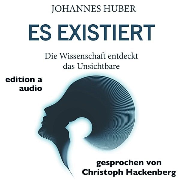 Es existiert, Johannes Huber