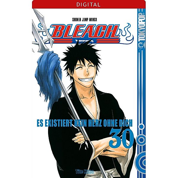 Es existiert kein Herz ohne dich / Bleach Bd.30, Tite Kubo