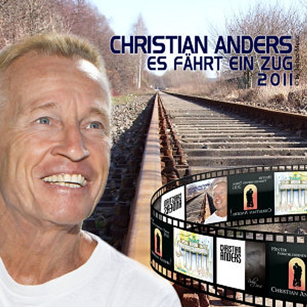 Es Fährt Ein Zug 2011 - Ep, Christian Anders